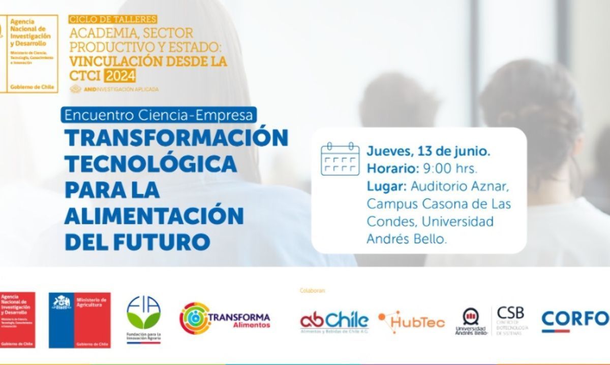 1er Encuentro de Vinculación Ciencia-Empresa: “Transformación Tecnológica para la Alimentación del Futuro”