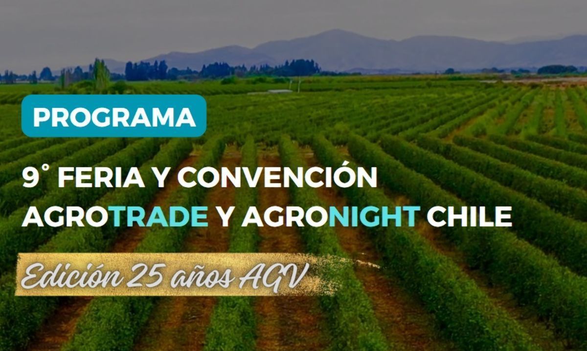 Agenda 5 Sept: Novena Agrotrade y Agronight Chile 2024